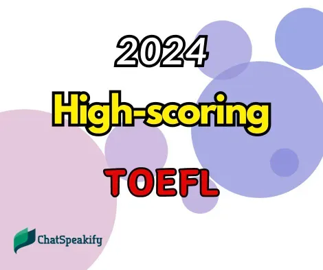 2024 TOEFL Speaking High-scoring Templates Compilation + Practice Practice